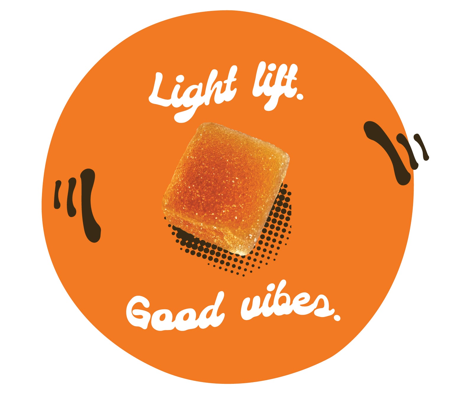 Single orange gummy centered on an orange background with decorative accents and text reading “Light lift.” and “Good vibes.”
